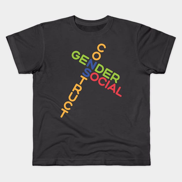 Gender is a social construct Kids T-Shirt by Yourmung